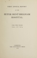 view Annual report of the Peter Bent Brigham Hospital : 1913/14.