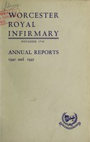 view Annual report : 1940/41 / Worcester Royal Infirmary.