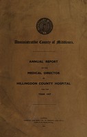 view Annual report of the Medical Director of Hillingdon County Hospital : 1947.