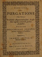 view Disputatio de purgatione prima [-decima tertia] in inclyta Argentoratensium Academia ... / proposita : praeside Melchiore Sebizio juniore.