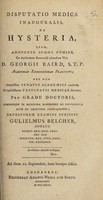 view Disputatio medica inauguralis de hysteria ... / [William Belcher].