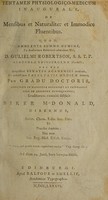 view Tentamen physiologico-medicum inaugurale, de mensibus et naturaliter et immodice fluentibus : quod ... pro gradu doctoris ... / eruditorum examini subjicit Biker McDonald, Hibernus.