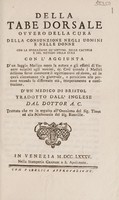 view Della tabe dorsale ovvero della cura della consunzione negli uomini e nelle donne ... con l'aggiunta d'un saggio medico sopra la natura e gli effetti di venere relativi agli uomini ... D'un medico di Bristol / Tradotto dall'inglese dal Dottor A.C.