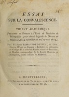 view Essai sur la convalescence. Tribut académique / [Francisco Fabra-Soldevila].