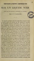 view Observations chimiques sur un liquide noir vomi dans une maladie canćereuse de l'estomac / [Repr. from F. Chim. méd., vol. II, 1826].