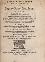 view Disputatio medica inauguralis de suppressione mensium / [Theodor Heisterman].