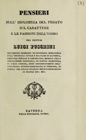 view Pensieri sull'influenza del fegato sul carattere e le passioni dell'uomo / [Luigi Fuschini].