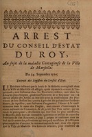 view Arrest ... au sujet de la maladie contagieuse de la ville de Marseille. Du 14 septembre 1720.