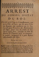 view Arrest ... portant que les commissionnaires ... des ... villes ... qui expedieront par les rouliers ... des marchandises ... seront tenus d'y joindre des certificats signez d'eux, contenans les noms des rouliers, etc. Du 24 juin 1721.