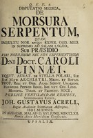 view Disputatio medica, de morsura serpentum ... / [Joh. Gust. Acrel].