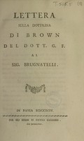 view Lettera sulla dottrina di Brown ... al Sig. Brugnatelli / [Joseph Frank].