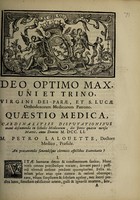 view Quaestio medica ... an praecavendis sanandisque chronicis affectibus exercitatio? / [Pierre Agaésse].