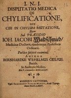 view Disputatio medica de chylificatione, sive cibi in chylum mutatione ... / [Bernhard Wilhelm Geilfus].