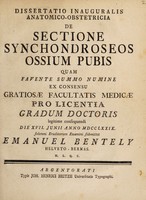 view Dissertatio inauguralis anatomico-obstetricia, de sectione synchondroseos ossium pubis / [Emanuel Bentely].