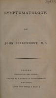 view Symptomatology / [John Berkenhout].