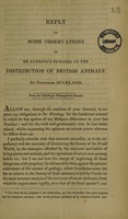 view Reply to some observations in Dr. Fleming's 'Remarks on the distribution of British animals' / [William Buckland].