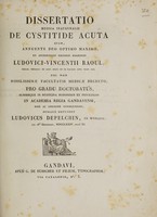 view Dissertatio medica inauguralis de cystitide acuta / [Louis Depelchin].
