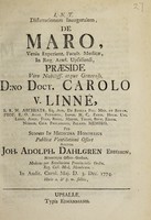 view Dissertationem inauguralem, de maro ... praeside ... / Carolo V. Linné ... publicae ventilatione offert auctor Joh. Adolph. Dahlgren.