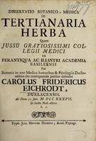 view Dissertatio botanico-medica de tertianaria herba ... / [Karl Friedrich Eichrodt].