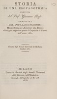 view Storia di una esofagotomia eseguita dal Prof. Giovanni Rossi / [Luigi Signorini].