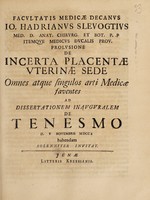 view Jo. Hadrianus Slevogtius ... Prolusione de incerta placentae uterinae sede. Omnes ... ad dissertationem inauguralem ... invitat / [Johann Adrian Slevogt].