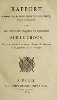 view Rapport adressé à Son Ex. le Ministre de l'Intérieur ... sur les ouvrages envoyés au Concours sur le croup / par la Commission.