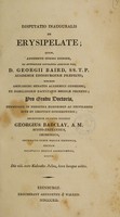 view Disputatio inauguralis de erysipelate / [George Barclay].