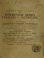 view Dissertatio inauguralis medica de syncretismi medici utilitate et necessitate ... / [Johann Samuel Seydel].