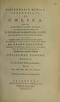 view Dissertatio medica inauguralis, de colica ... / [William Younge].