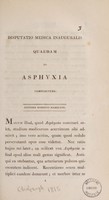 view Disputatio medica inauguralis quaedam de asphyxia complectens / [Robert Hamilton].