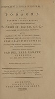 view Disputatio medica inauguralis de podagra / [Samuel Bell Labatt].