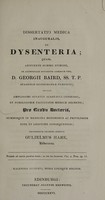 view Dissertatio medica inauguralis de dysenteria / [William Hare].