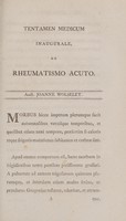 view Tentamen medicum inaugurale de rheumatismo acuto ... / eruditorum examini subjicit Joannes Wolseley, Hibernus.