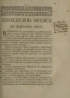 view Dissertatio medica de respiratione difficili, / quam ... conabitur ... Joannes-Baptista-Alexius Pichard, ... die Martii 1757. ; Praeside ... Francisco de Sauvages, ... ; Pro baccalaureatûs gradu consequendo.