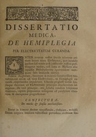 view Dissertatio medica,  de hemiplegia per electricitatem curanda. / Quam pro gradu baccalaureatus consequendo, propugnabit ... Joaannes-Stephanus Deshais.