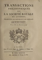 view Transactions philosophiques de la Société Royale de Londres, / traduites en entier où par extrait ; année MDCC. XXXVI ; par M. de Bremond.