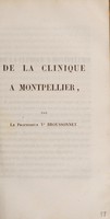 view De la clinique a Montpellier, / par le professeur Vr Broussonnet.