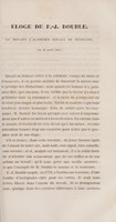 view Éloge de F.-J. Double. : Lu devant l'Académie royale de médecine (le 30 avril 1844.) / par M. Bousquet.