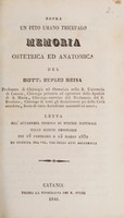 view Sopra un feto umano tricefalo : memoria ostetrica ed anatomica / del Dott. Euplio Reina ... Letta all' Accademia Gioenia di Scienze Naturali nelle sedute ordinarie dei 16 febbraro e 15 marzo 1832 ed inserita nel vol. VIII degli atti accademici.