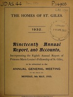 view Nineteenth annual report and accounts : 1932 / The Homes of St. Giles.