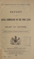 view Report of the Royal Commission on the Poor Laws and Relief of Distress.