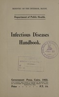 view Infectious diseases handbook / Ministry of the Interior, Egypt. Department of Public Health.