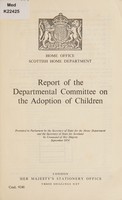 view Report of the departmental committee on the adoption of children.