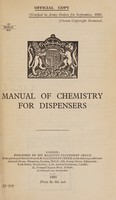 view Manual of chemistry for dispensers / War Office.