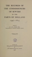 view The records of the Commissioners of Sewers in the Parts of Holland, 1547-1603 / edited by A. Mary Kirkus.
