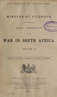 view Minutes of evidence taken before the Royal Commission on the War in South Africa.