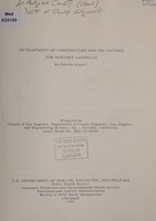 view Development of construction and use criteria for sanitary landfills : interim report / prepared by County of Los Angeles, Department of County Engineer, Los Angeles, and Engineering-Science, Inc., Arcadia, California.