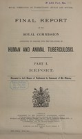 view Final report of the Royal Commission appointed to inquire into the relations of human and animal tuberculosis.