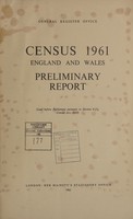 view Census 1961, England and Wales : preliminary report.