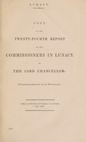 view Report of the Commissioners in Lunacy to the Lord Chancellor : 24th, 1869.